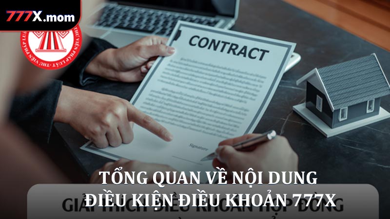 Tổng quan về nội dung điều kiện điều khoản 777X