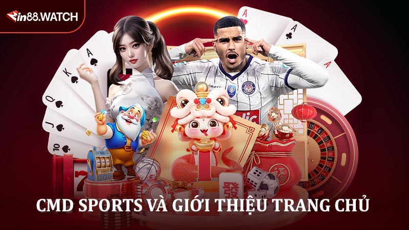 CMD Sports và giới thiệu trang chủ